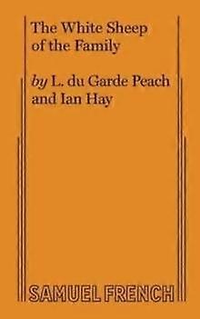 The White Sheep Of The Family by Ian Hay Paperback