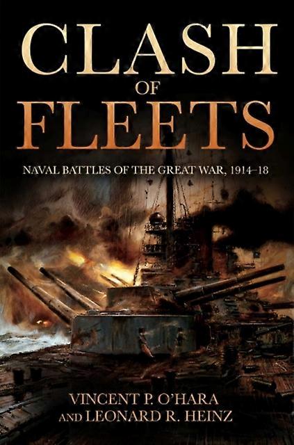 Clash Of Fleets by Vincent OHara Paperback Book