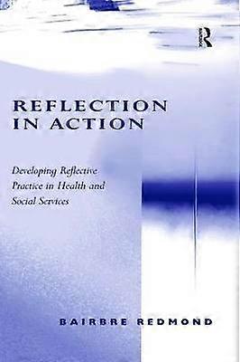 Reflection in Action