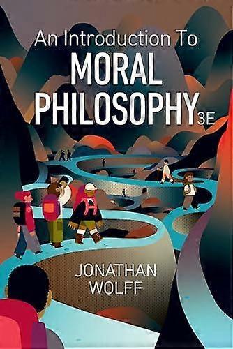 Introduction To Moral Philosophy - Jonathan