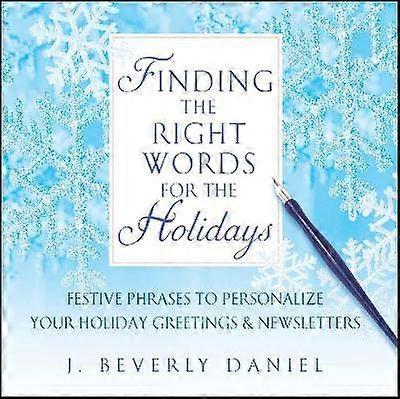 Finding the Right Words for the Holidays