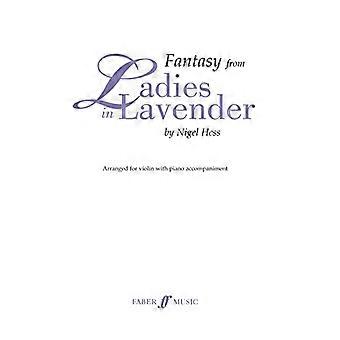 Fantasy von Ladies in Lavender (Violine und Klavier) (Faber-Edition)