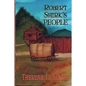 Robert Shirks folk