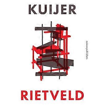 Kuijer, Rietveld / Rietveld, Kuijer