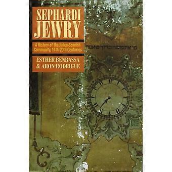 Sephardi Jewry A History Of The Judeo-spanish Community 14th-20th Centuries - Esther Benbassa - Paperback - en Book