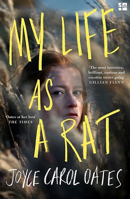 My Life As A Rat by Joyce Carol Oates Paperback Book