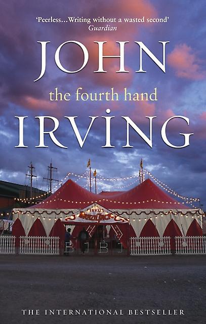 Fourth Hand - John Irving