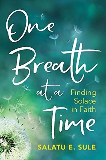 One Breath At A Time by Sule Salatu E Paperback Book