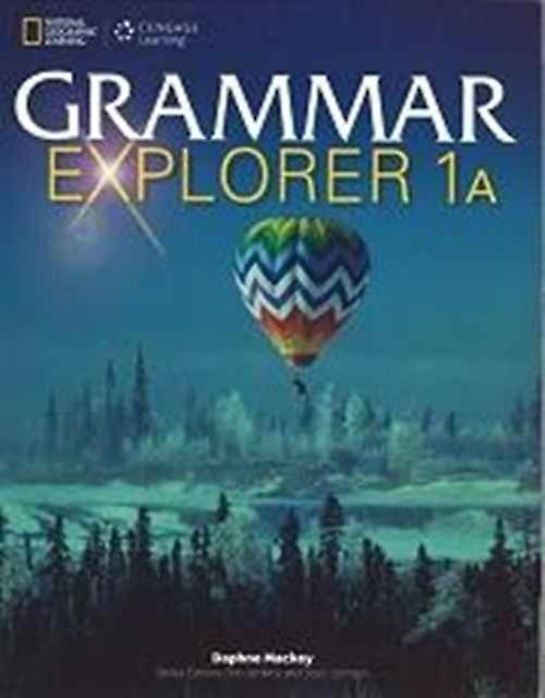 Grammar Explorer 1 Split Edition A - Cengage Learning Australia - Educational: English language and literacy - Cengage Learning Australia - Paperback