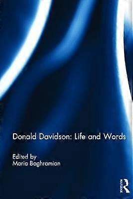 Donald Davidson: Life and Words