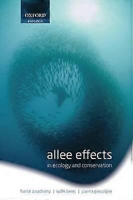 Allee Effects in Ecology and Conservation