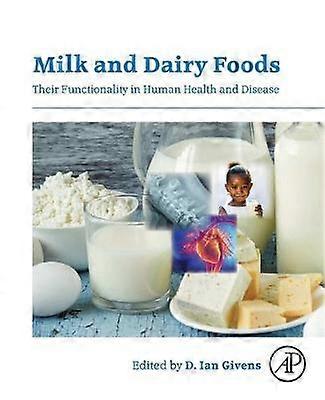 Milk and Dairy Foods