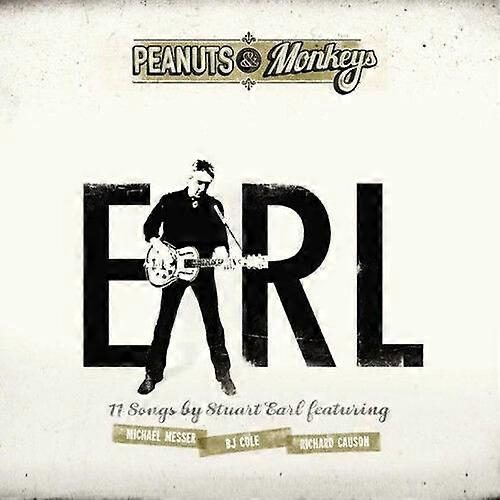 Stuart Earl Earl Peanuts amp Monkeys CD (2014) NEW
