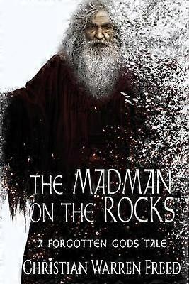 The Madman on the Rocks