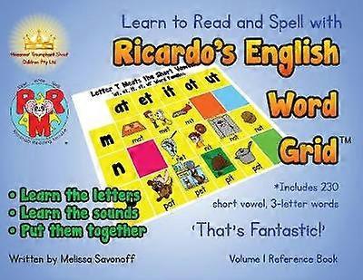 Learn to Read and Spell with Ricardo's English Word Grid Volume 1 Reference Book