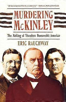 Murdering McKinley