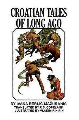 Povești croate de demult: