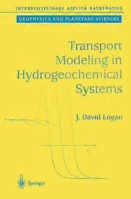 Transport Modeling in Hydrogeochemical Systems