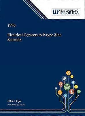 Electrical Contacts to Ptype Zinc Selenide