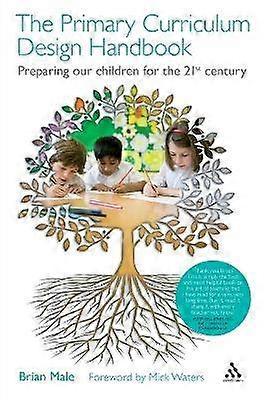 The Primary Curriculum Design Handbook