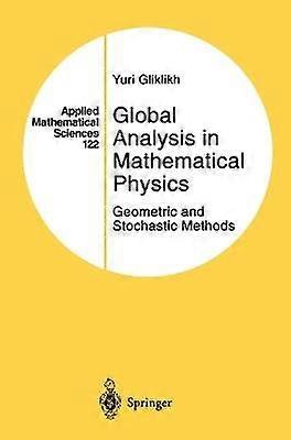 Global Analysis in Mathematical Physics