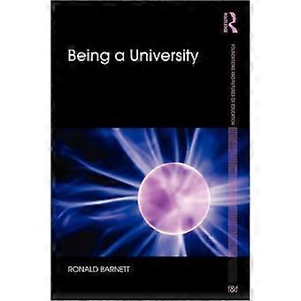 Being A University - Ronald Barnett