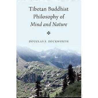 Tibetansk buddhistisk filosofi om sinn og natur - Duckworth, Douglas S.