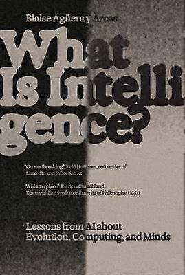 What Is Intelligence?