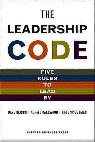Leadership Code by Dave Ulrich Hardback Book