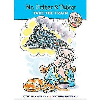 Arvoisa puttaaja ja Tabby junalla (Arvoisa puttaaja & Tabby (Paperback)) [kuvaa]