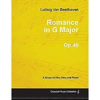 Romanza in Sol maggiore-Partitura in La per violoncello e pianoforte Op.40 (1801)