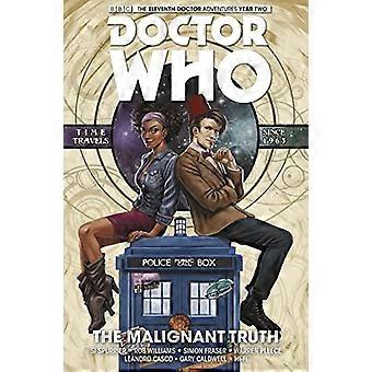 Doctor Who: Der elfte Doktor Band 6 - die bösartigen Wahrheit
