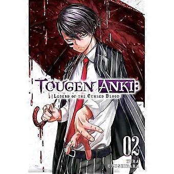 Tougen Anki: Legend of the Cursed Blood, Vol. 2 (TOUGEN ANKI LEGEND OF THE CURSED BLOOD GN)