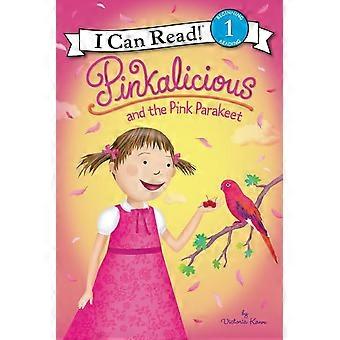 Pinkalicious en de roze parkiet (ik kan lezen boek 1)