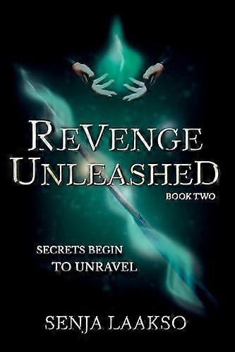 Revenge unleashed