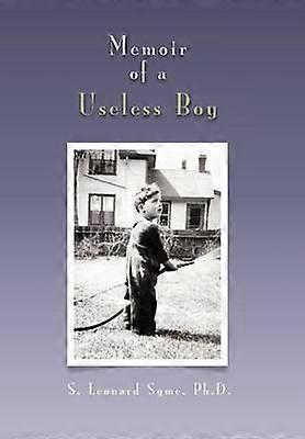 Memoir of a Useless Boy
