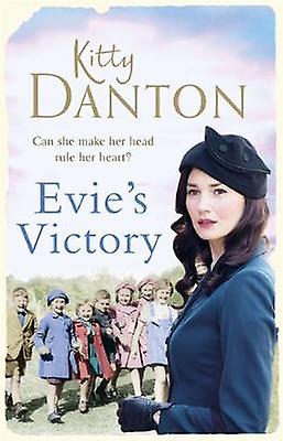 Evie's Victory Evie's Dartmoor Chronicles Book 3