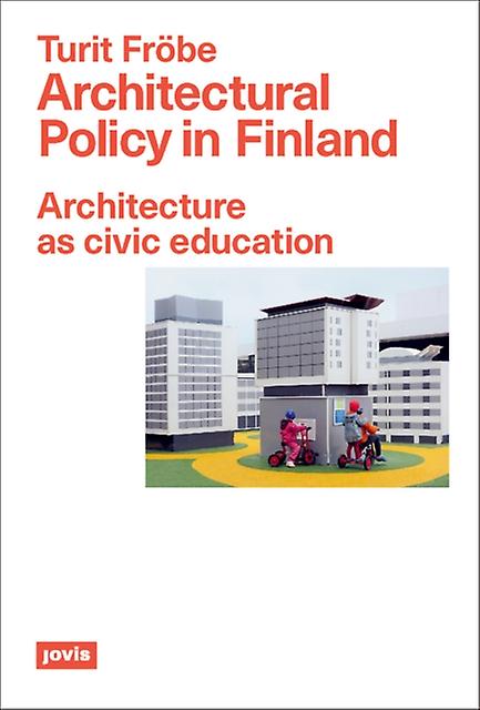 Architectural Policy In Finland by Turit Frobe Paperback
