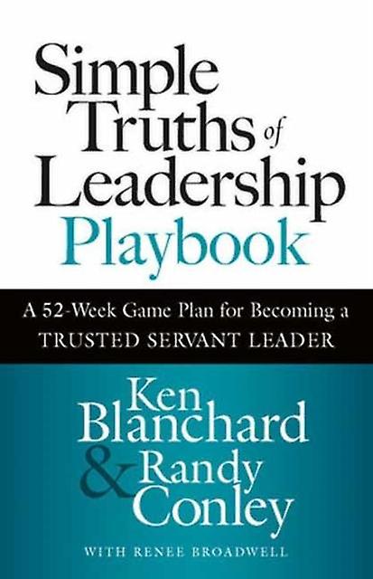 Simple Truths Of Leadership Playbook by Randy Conley Paperback Book