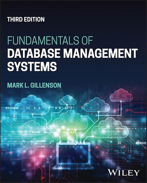 Fundamentals Of Database Management Systems - Mark L - Database software - John Wiley & Sons Inc - Paperback