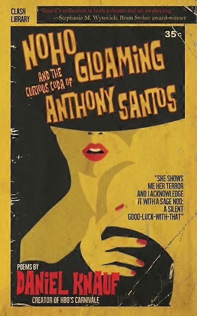 Noho Gloaming by Daniel Knauf Paperback Book