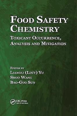Food Safety Chemistry