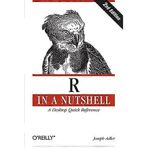 R in a Nutshell