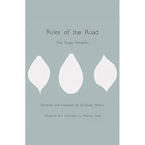 Rules of the Road : the Tonga Proverbs