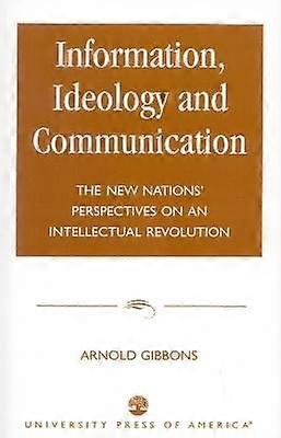 Information Ideology and Communication