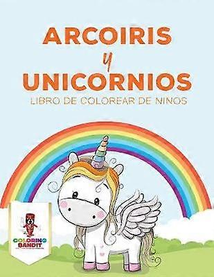 Arcoiris Y Unicornios Libro De Colorear De Nios