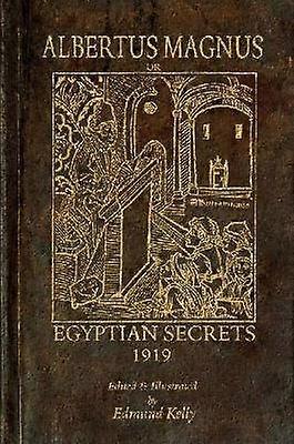 Albertus Magnus; or Egyptian Secrets