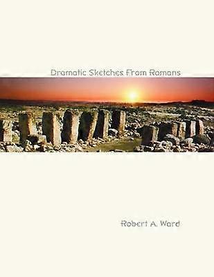 Dramatic Sketches From Romans