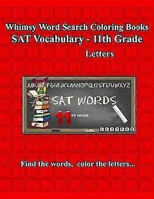 Whimsy Word Search SAT Vocabulary - 11th grade