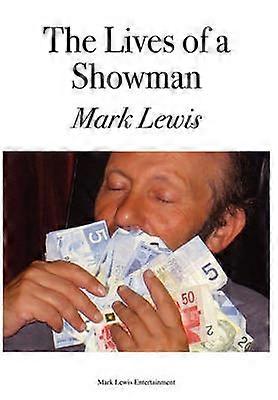 The Lives of a Showman